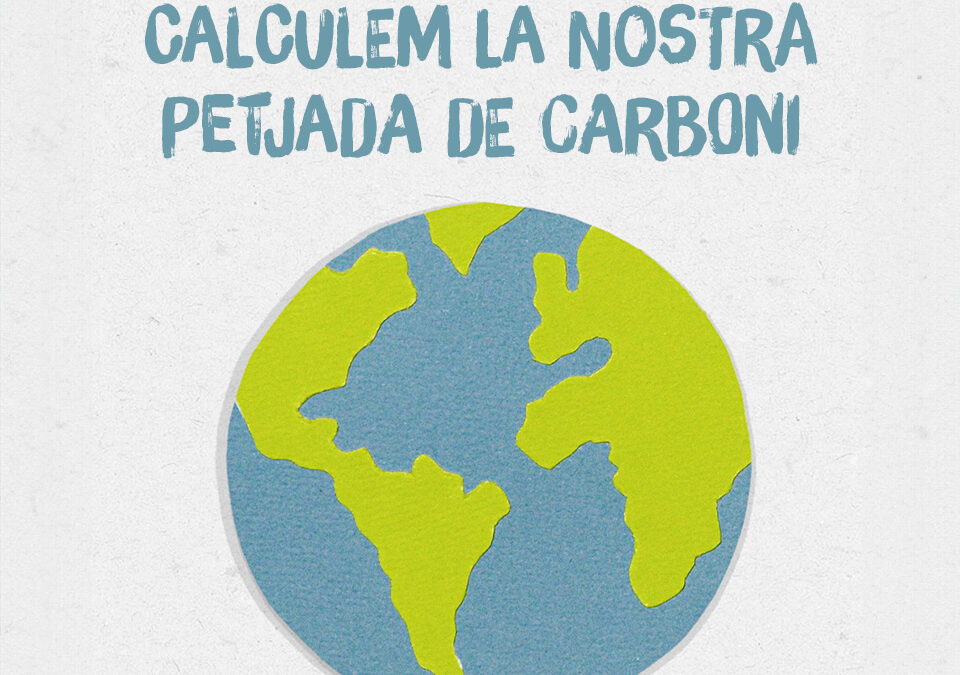 Calculem la Petjada de Carboni